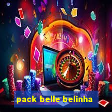 pack belle belinha